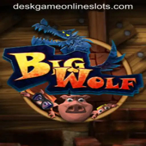 Discover the Thrills of BigWolf: The Ultimate Deskgame Experience
