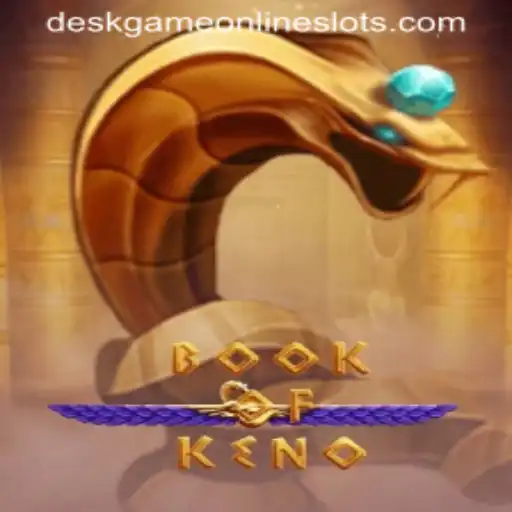 Discover the Thrills of BookOfKeno: A Unique Deskgame Experience